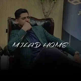مشاور املاک میلاد هوم/MILAD HOME